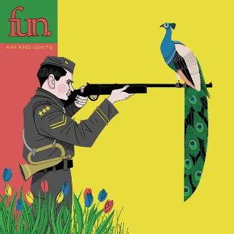 Aim and Ignite (Deluxe Version) by fun.