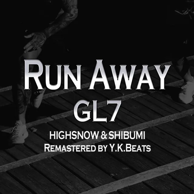 RUN AWAY - Y.K.Beats Remaster version