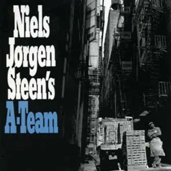 Niels Jørgen Steen's A-Team by Niels Jørgen Steen