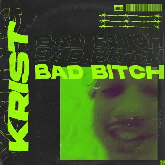 Bad Bitch by Unknown Artist