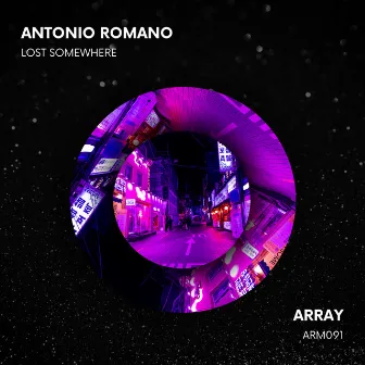 Lost Somewhere by Antonio Romano