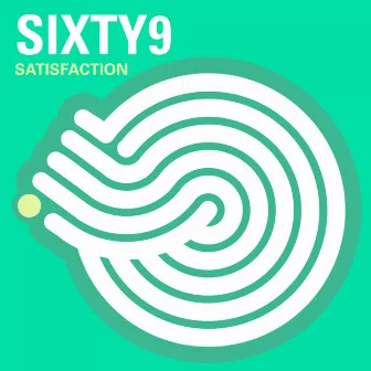 Satisfaction by Sixty9