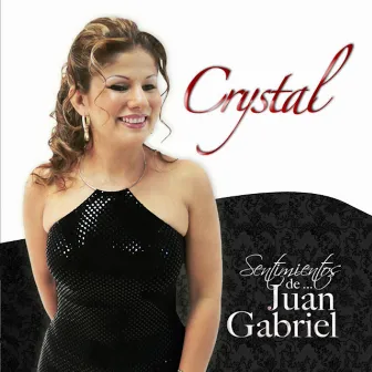 Homenaje a Juan Gabriel by Crystal