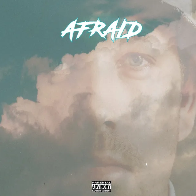 Afraid