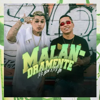 Malandramente by Mc Lipe