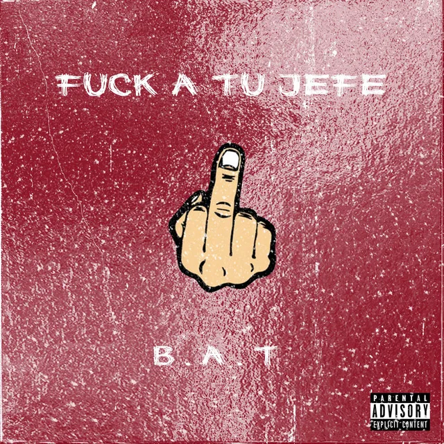 Fuck a Tu Jefe