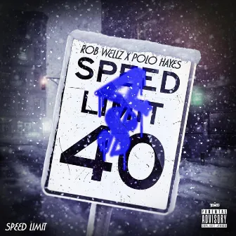 Speed Limit by Rob Wellz