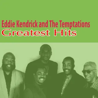 Greatest Hits by Eddie Kendricks