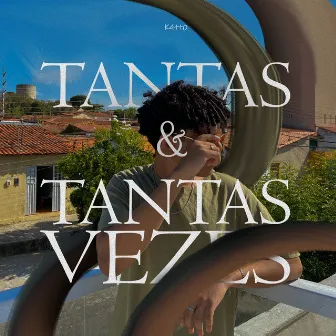 Tantas e Tantas Vezes by K4tt0