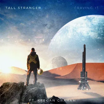 Craving It by Tall Stranger