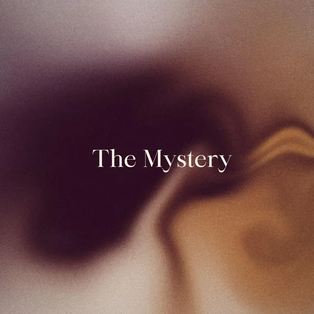 The Mystery