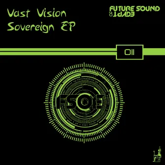 Sovereign EP by Vast Vision