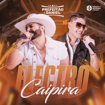 Electro Caipira by Daniel