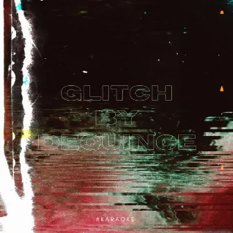 glitch by DeQuince