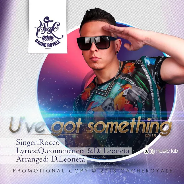 U've Got Something (feat. Rocco Flava)