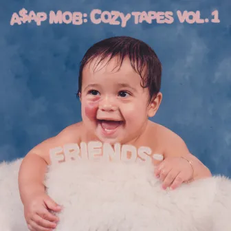 Cozy Tapes: Vol. 1 Friends - by A$AP Mob