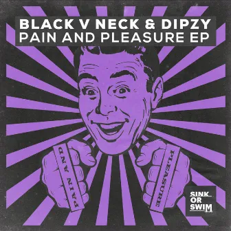 Pain And Pleasure EP by Dipzy