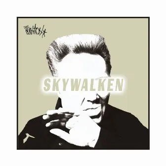 Skywalken by Ill Clinton