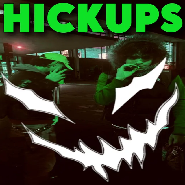 HICKUPS