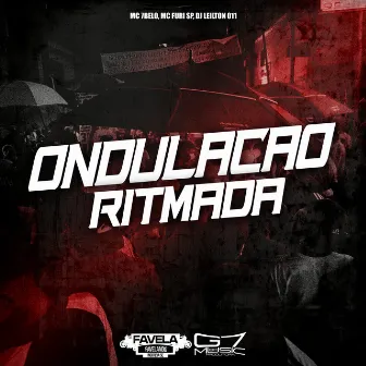 Ondulação Ritmada by MC 7Belo