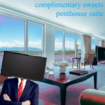 Complimentary Sweets by Penthouse Suite