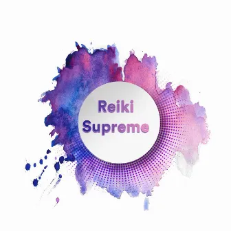 Reiki Supreme by Musica Reiki