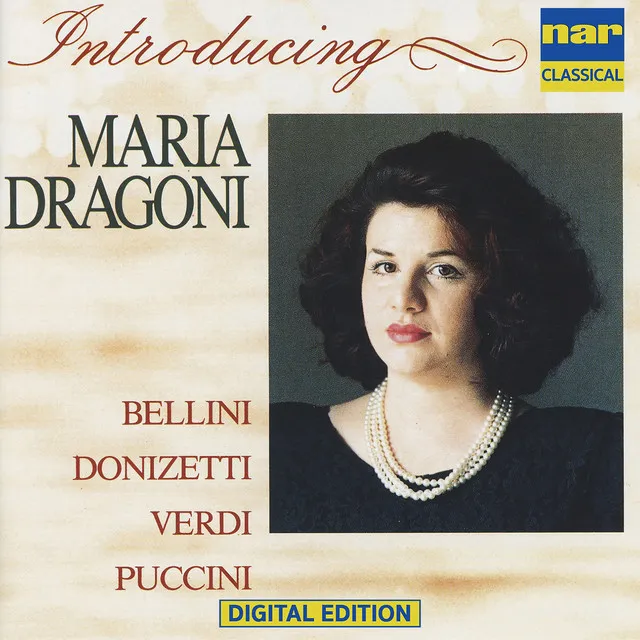 Maria Dragoni: Arias from Bellini, Donizatti, Verdi, Puccini (Arr. for Voice and Piano)