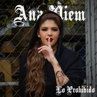 Lo Prohibido by Ana Niem