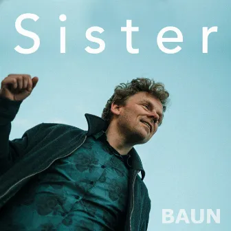 Sister by BAUN