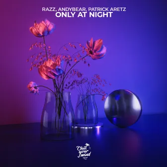 Only At Night by Patrick Aretz