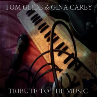 Tribute To The Music by Gina Carey