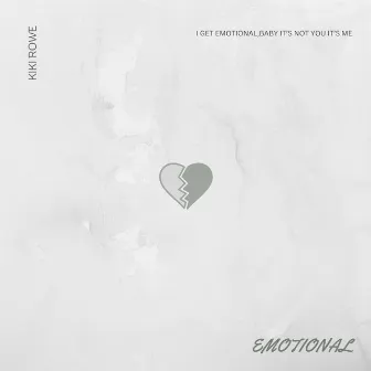 Emotional by Kiki Rowe