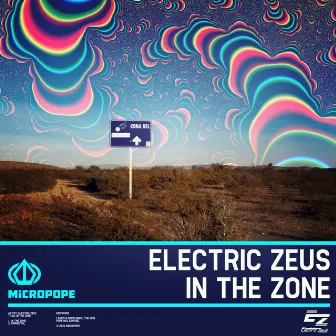 In The Zone by Electric Zeus