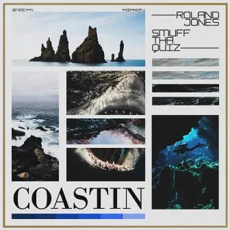 COASTIN by Smuff Tha Quiz