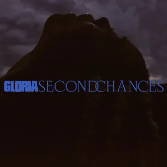 Second Chances by GLOR1A