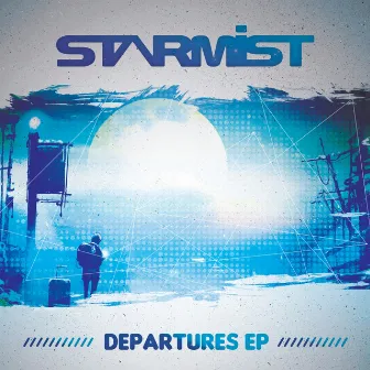 Departures by Starmist