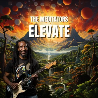 Elevate by The Meditators