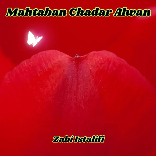 Mahtaban Chadar Alwan