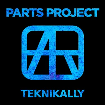 Cellars/Walk In/Teknikally by Parts Project