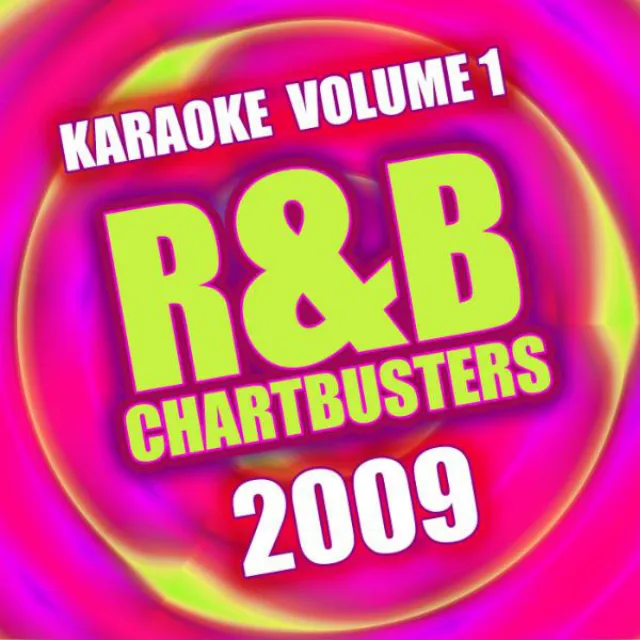 R&B Chartbusters 2009 Vol. 1 - Karaoke