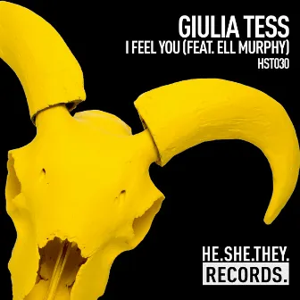 I Feel You (feat. Ell Murphy) [Edit] by Giulia Tess