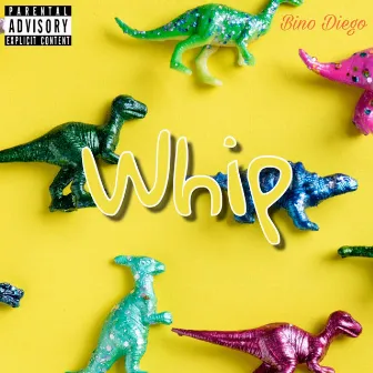 Whip by Bino Diego