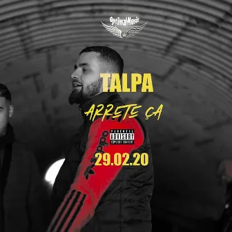 Arrête ça by Talpa