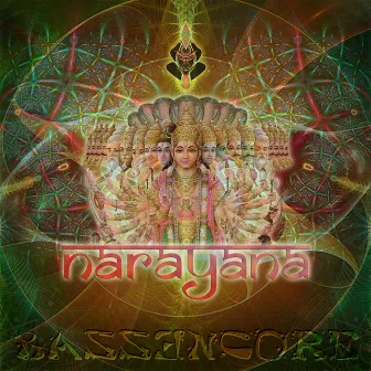 Narayana by BASSENCORE