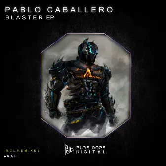 Blaster EP by Pablo Caballero