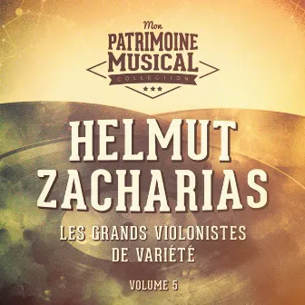 Les grands violonistes de variété : Helmut Zacharias, Vol. 5 by Helmut Zacharias