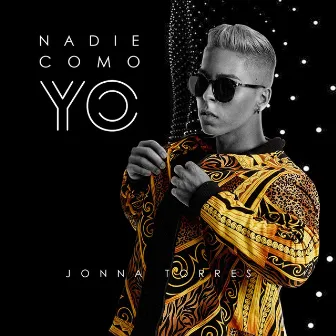 Nadie Como Yo by Jonna Torres