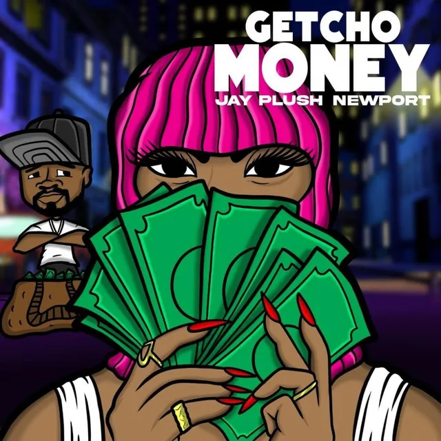 Getcho Money