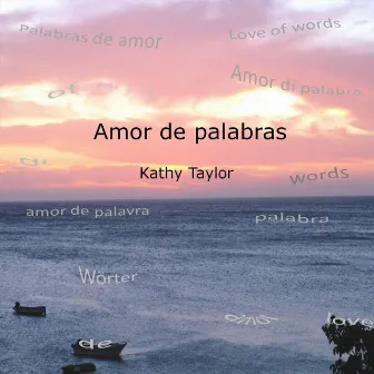 Amor de Palabras by Kathy Taylor