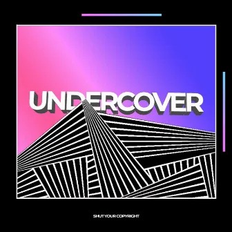 Undercover (Radio) by Alamo